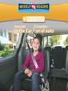 Staying Safe in the Car/La seguridad en el auto